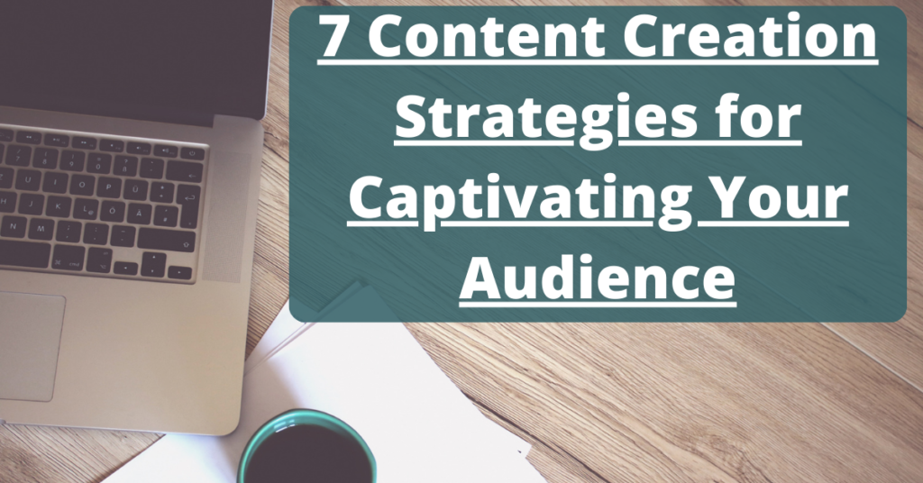 Content Creation Strategies